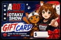 All American Otaku Show gift card